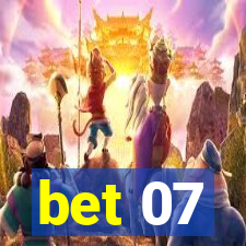 bet 07